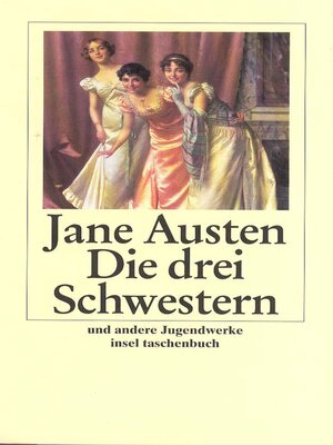 cover image of Die drei Schwestern und andere Jugendwerke